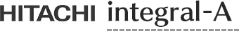日立 integral-A